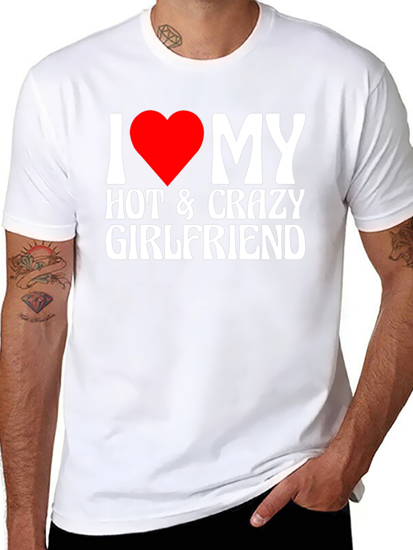 I Heart My Hot & Crazy Girlfriend T-Shirt