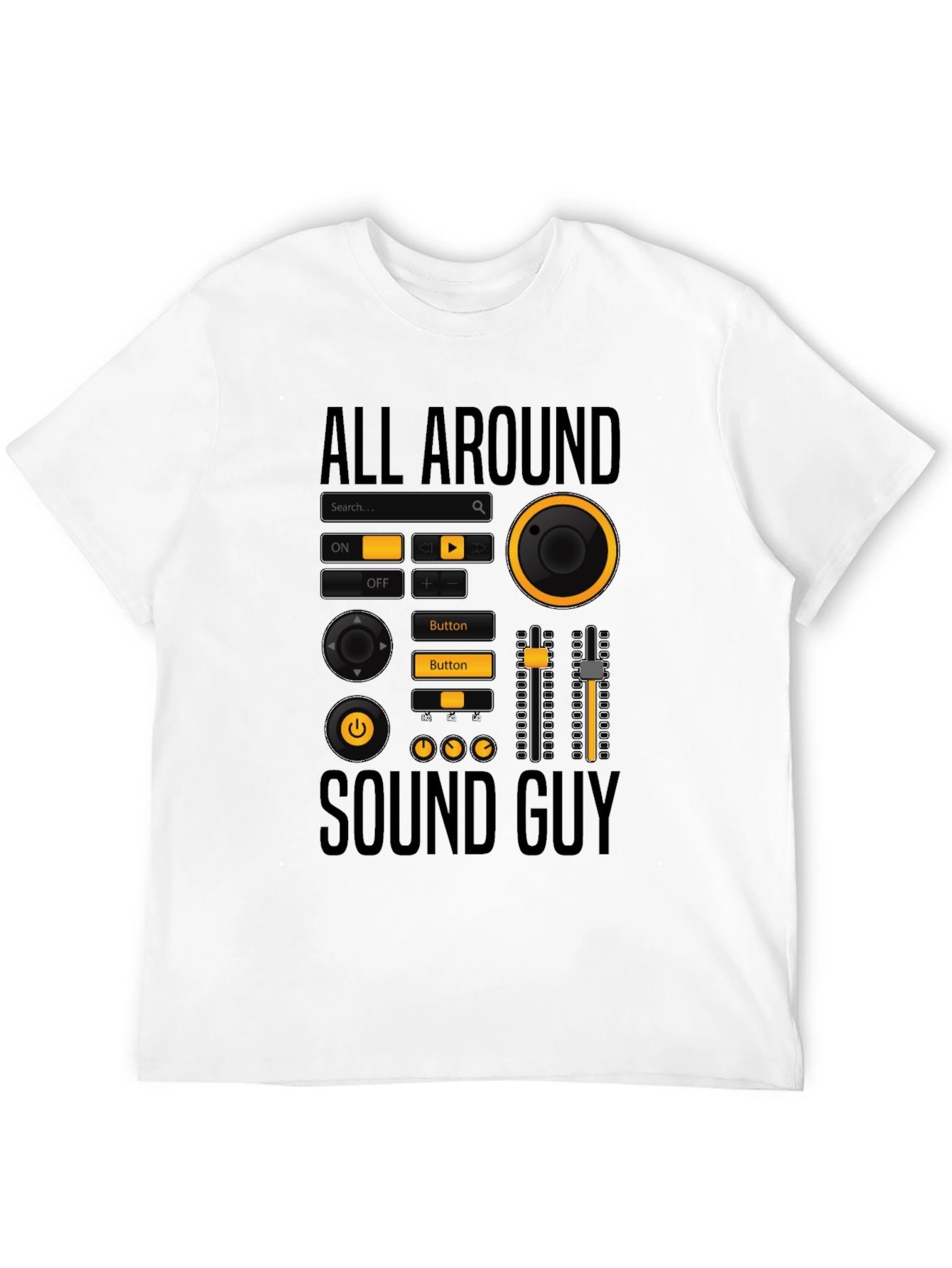 All Around Sound Guy Graphic T-Shirt