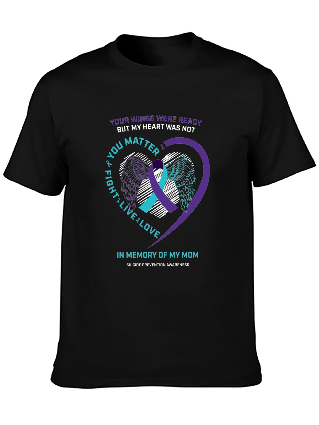 In Memory of My Mom Suicide Awareness T-Shirt