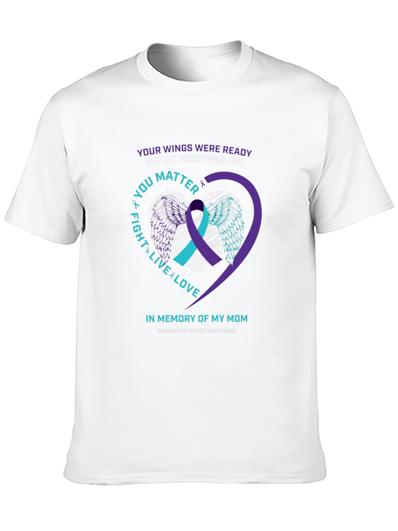 In Memory of My Mom Suicide Awareness T-Shirt