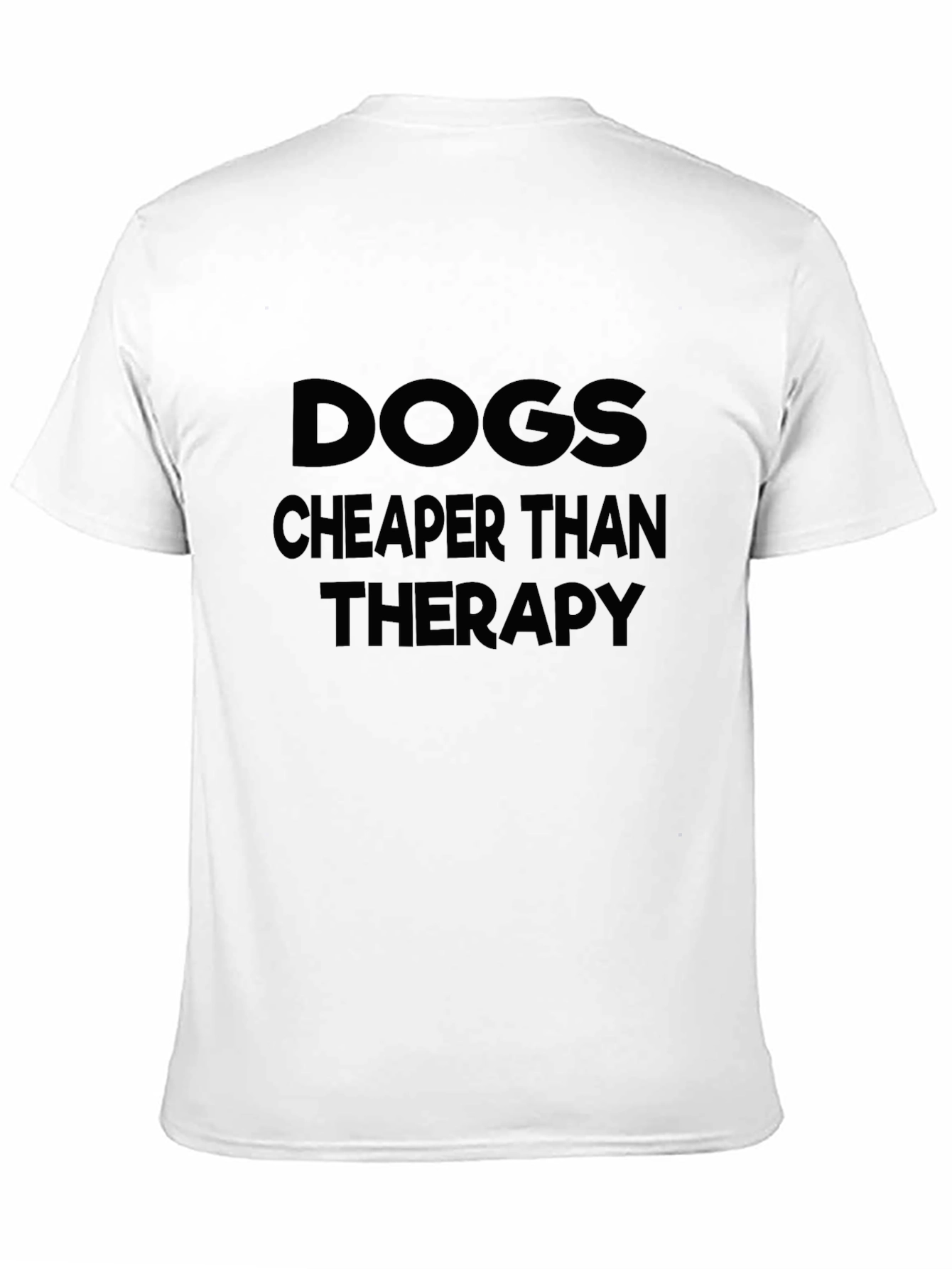 Dogs Cheaper Than Therapy Black Graphic Tee