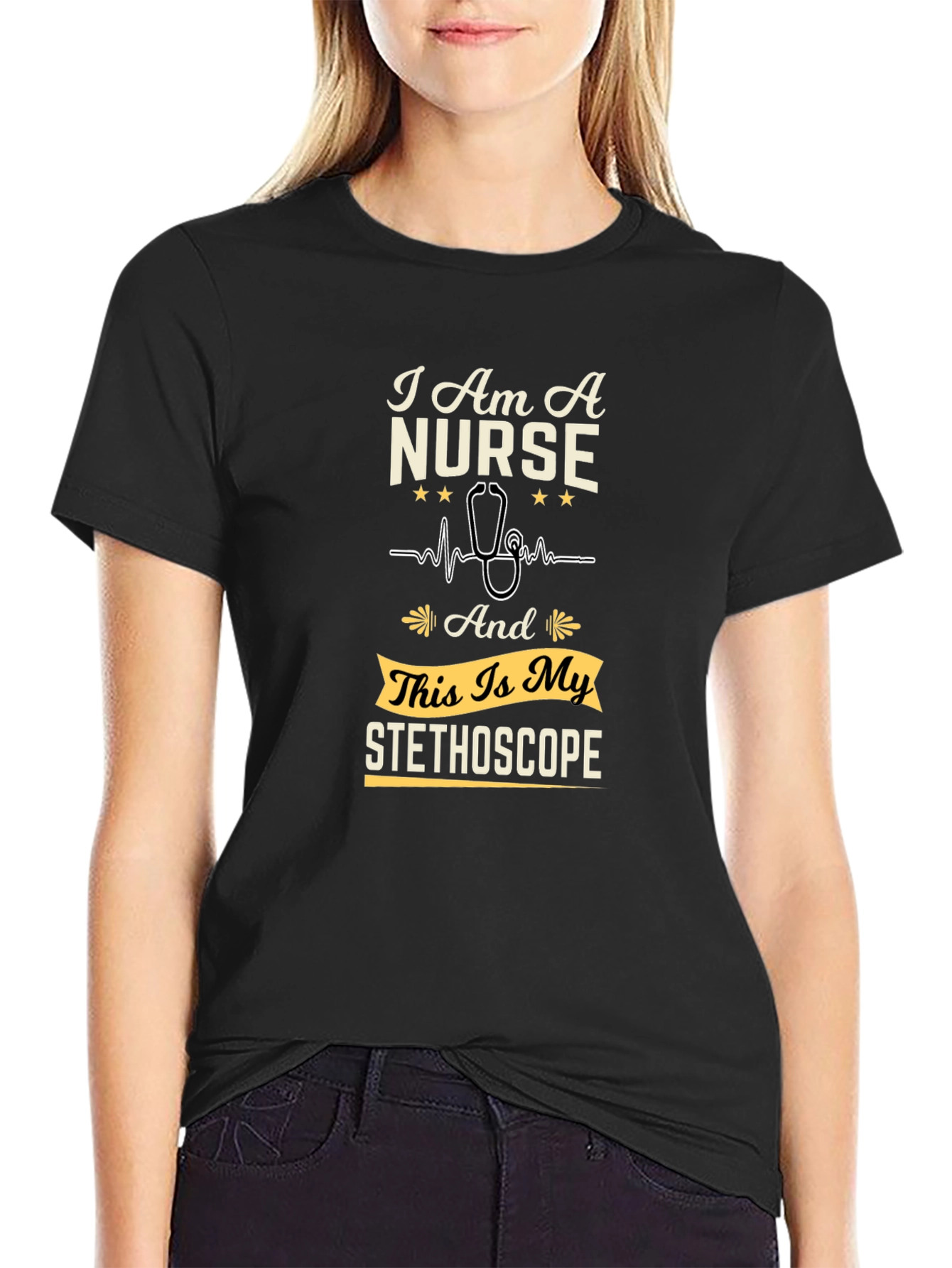 I Am A Nurse T-Shirt - Stethoscope Graphic