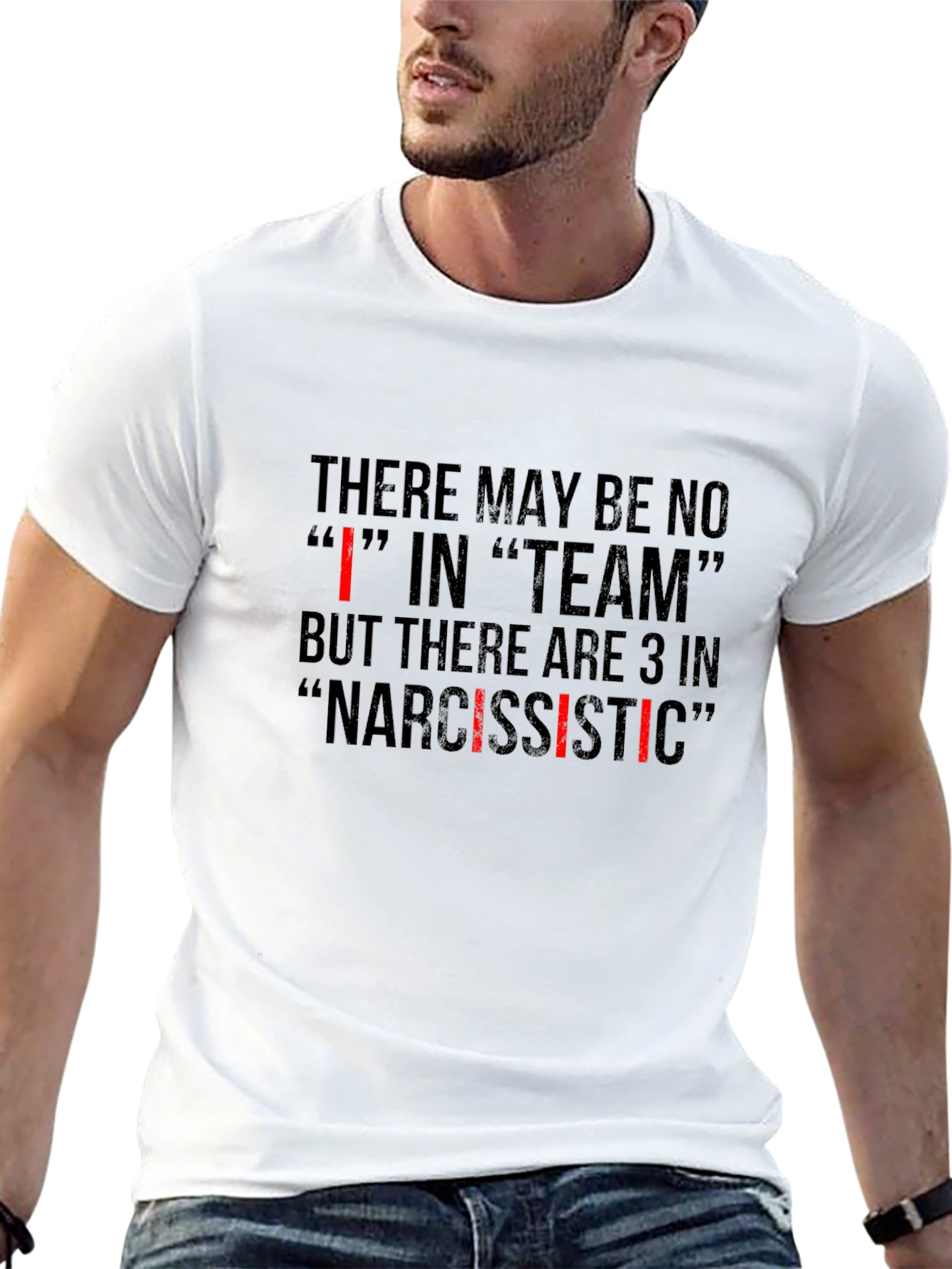 Narcissistic Team T-Shirt - Funny Sarcastic Tee