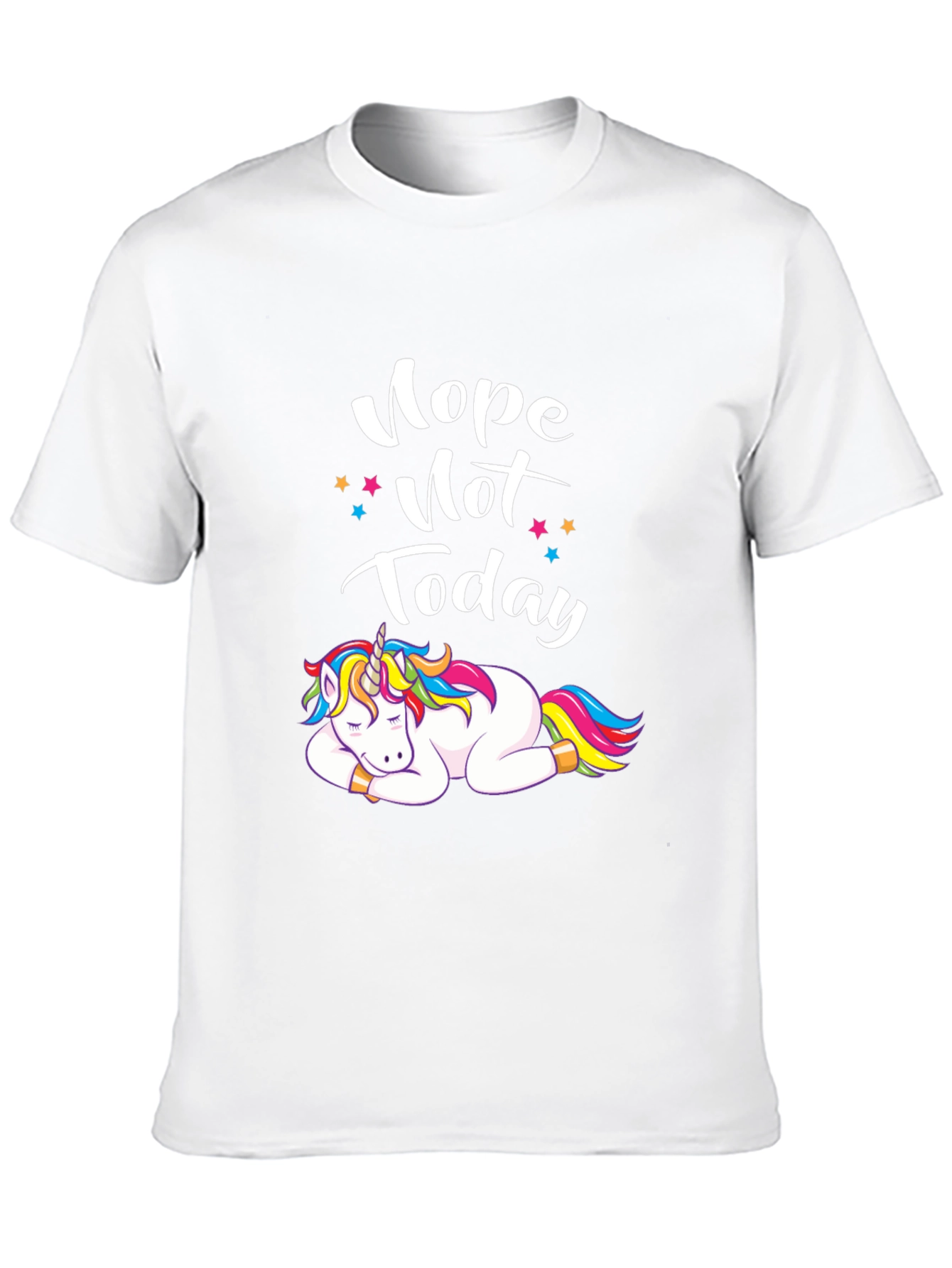 Nope Not Today Unicorn T-Shirt