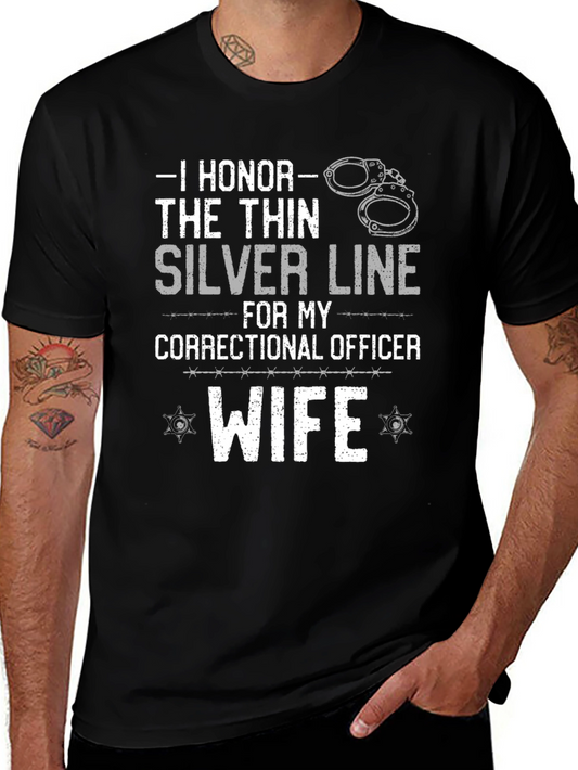I Honor the Thin Silver Line Correctional Officer Wife T-Shirt