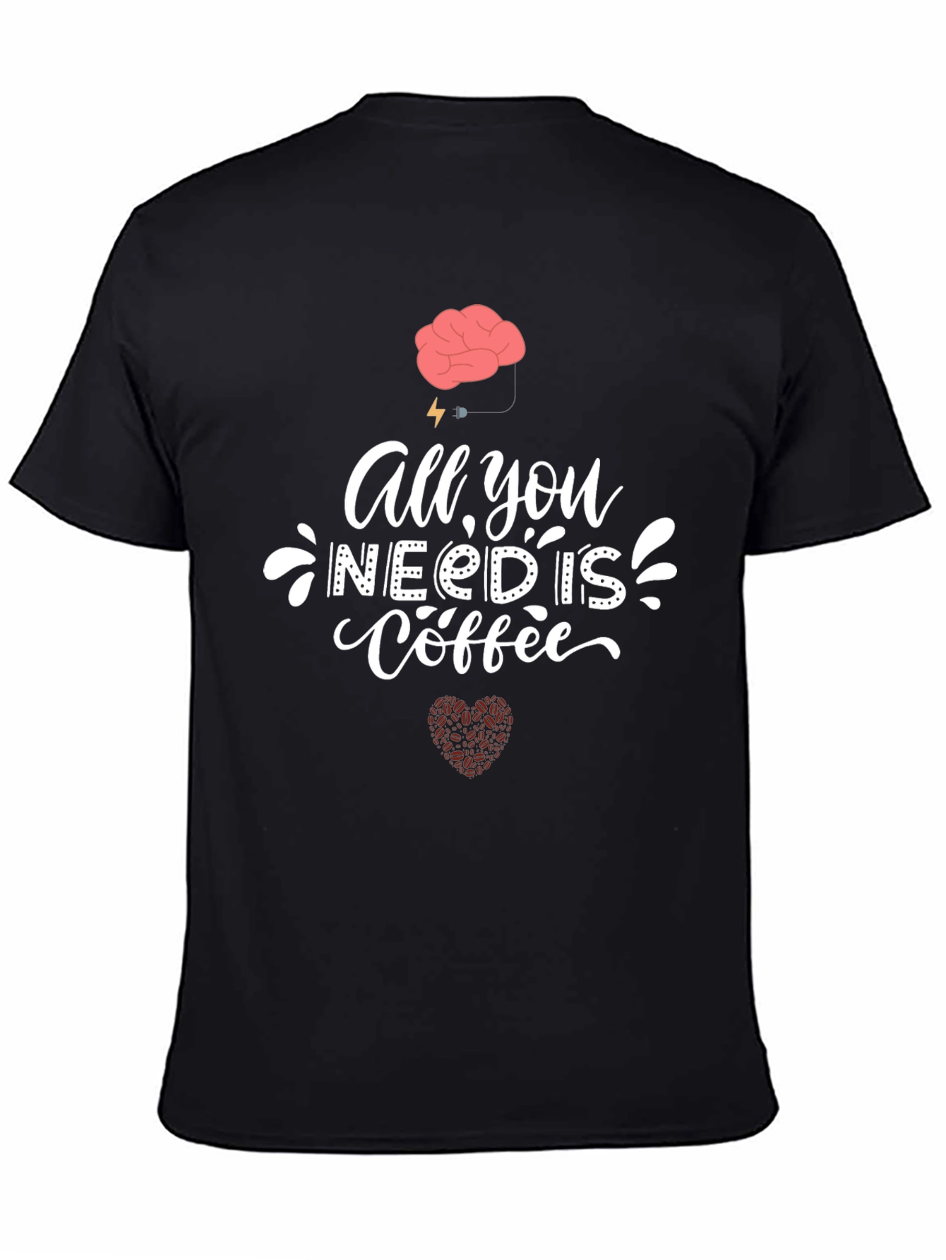 Coffee Lover T-Shirt - Brain Powered Design
