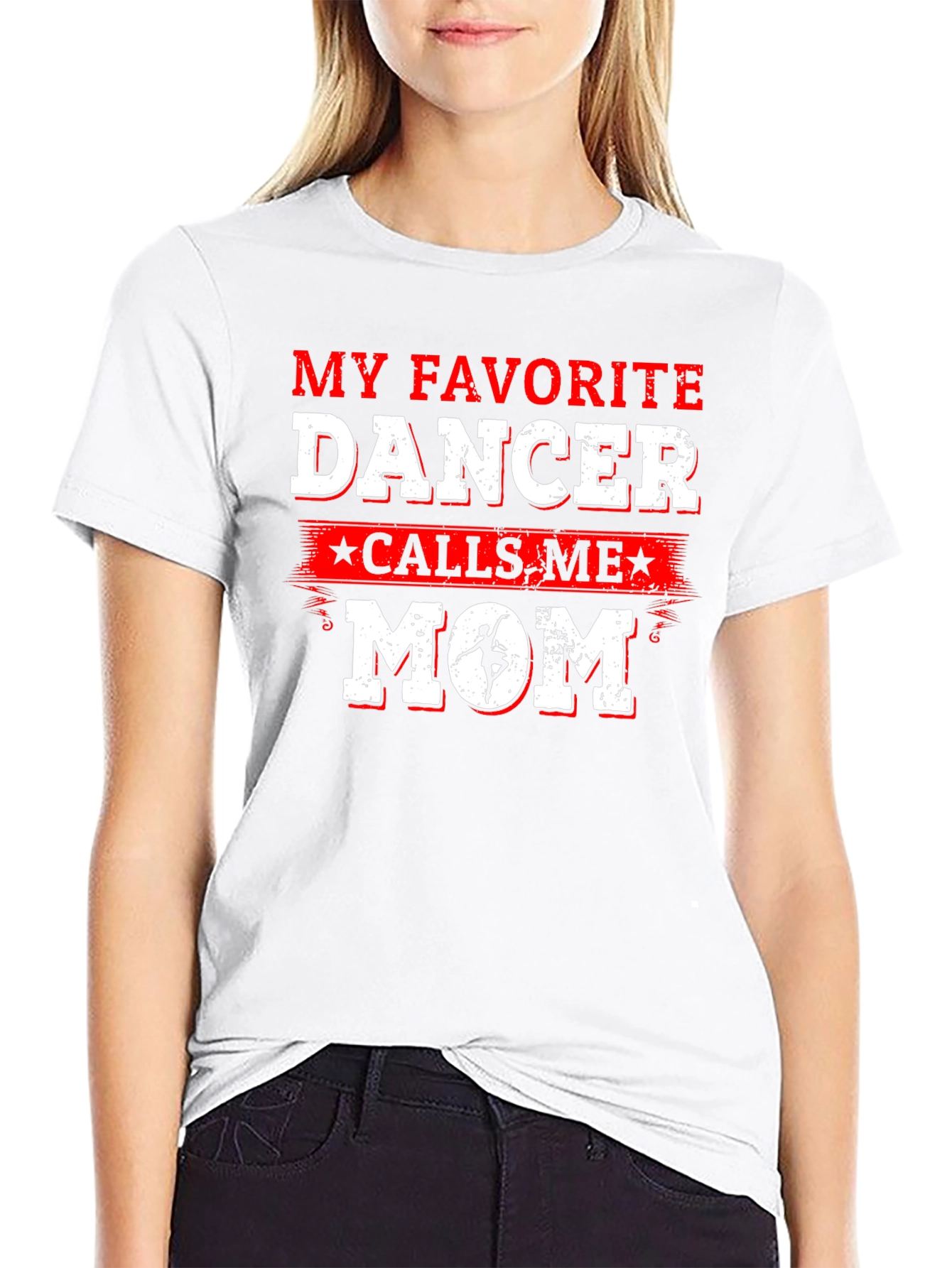 Favorite Dancer Mom T-Shirt - Dance Parent Gift