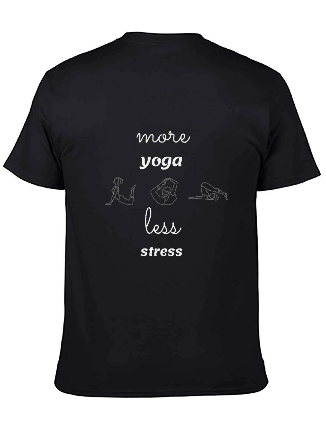 Yoga Lovers T-Shirt: More Yoga Less Stress Design