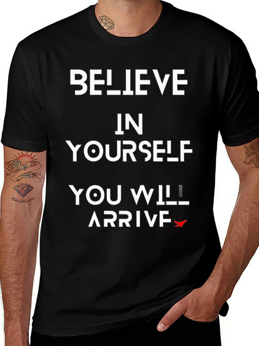 Believe in Yourself Graphic Tee - Motivational T-Shirt