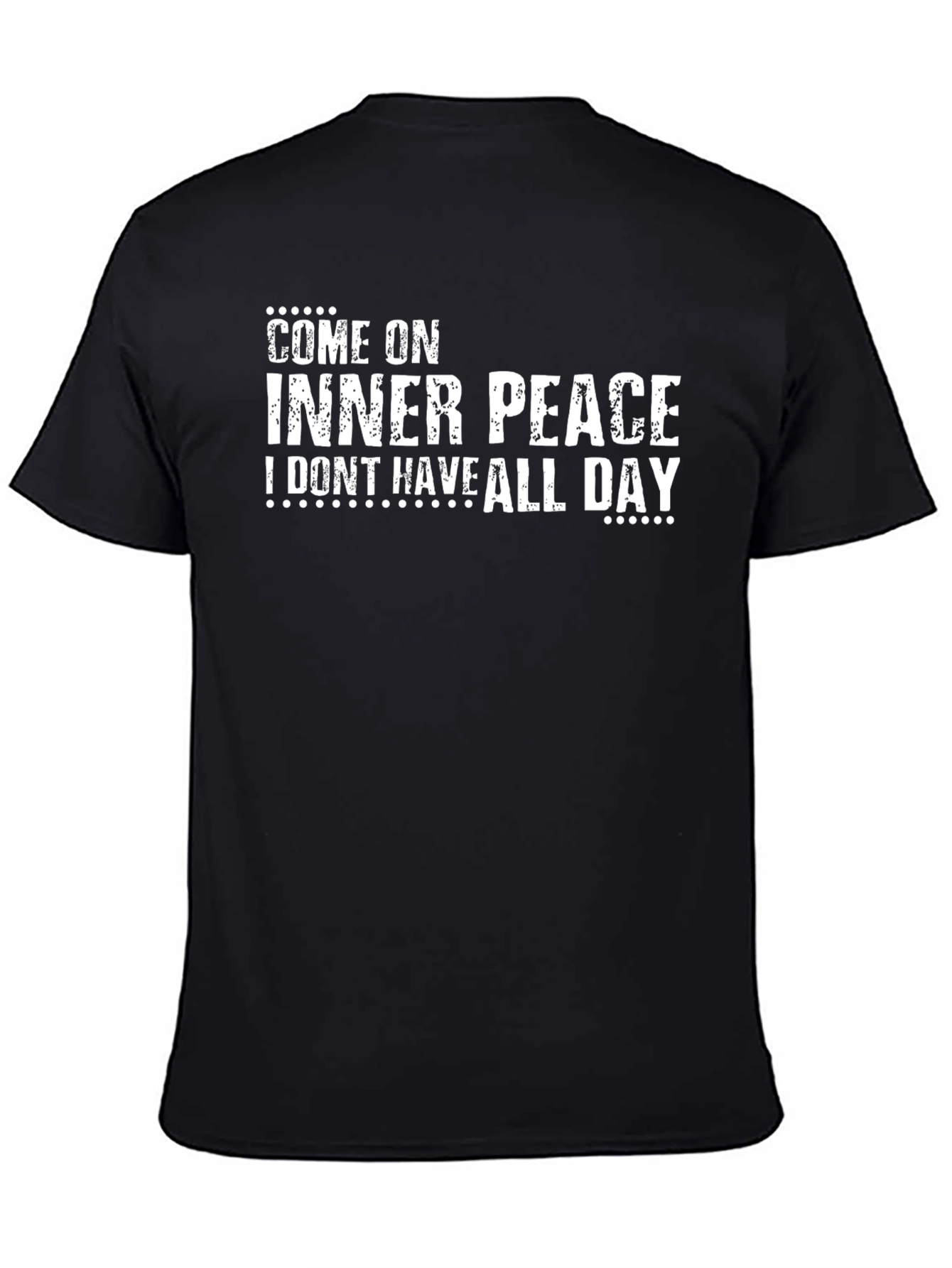 Come On Inner Peace T-Shirt - Funny Slogan Tee