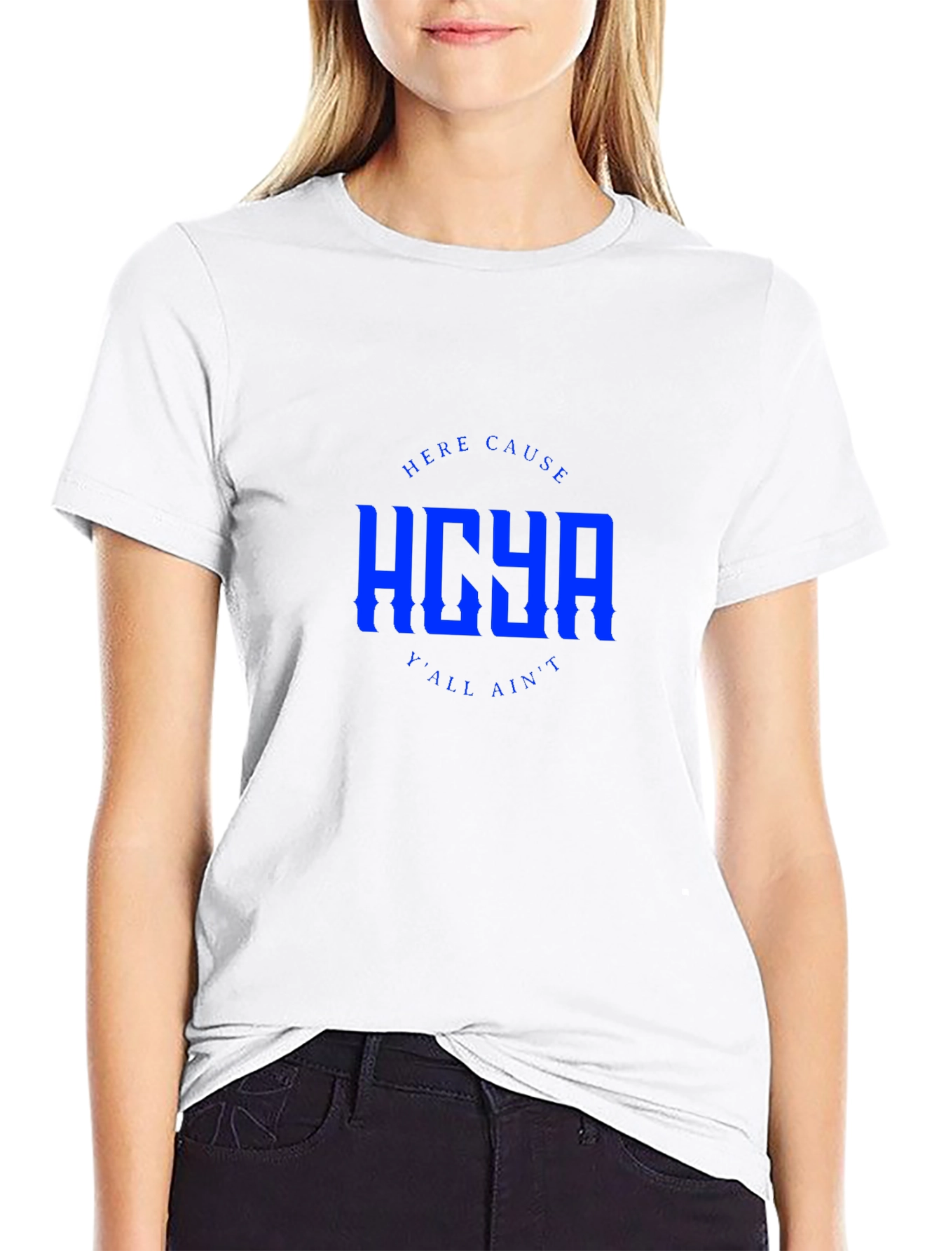 HOYA Here Cause Yall Aint T-Shirt - Black