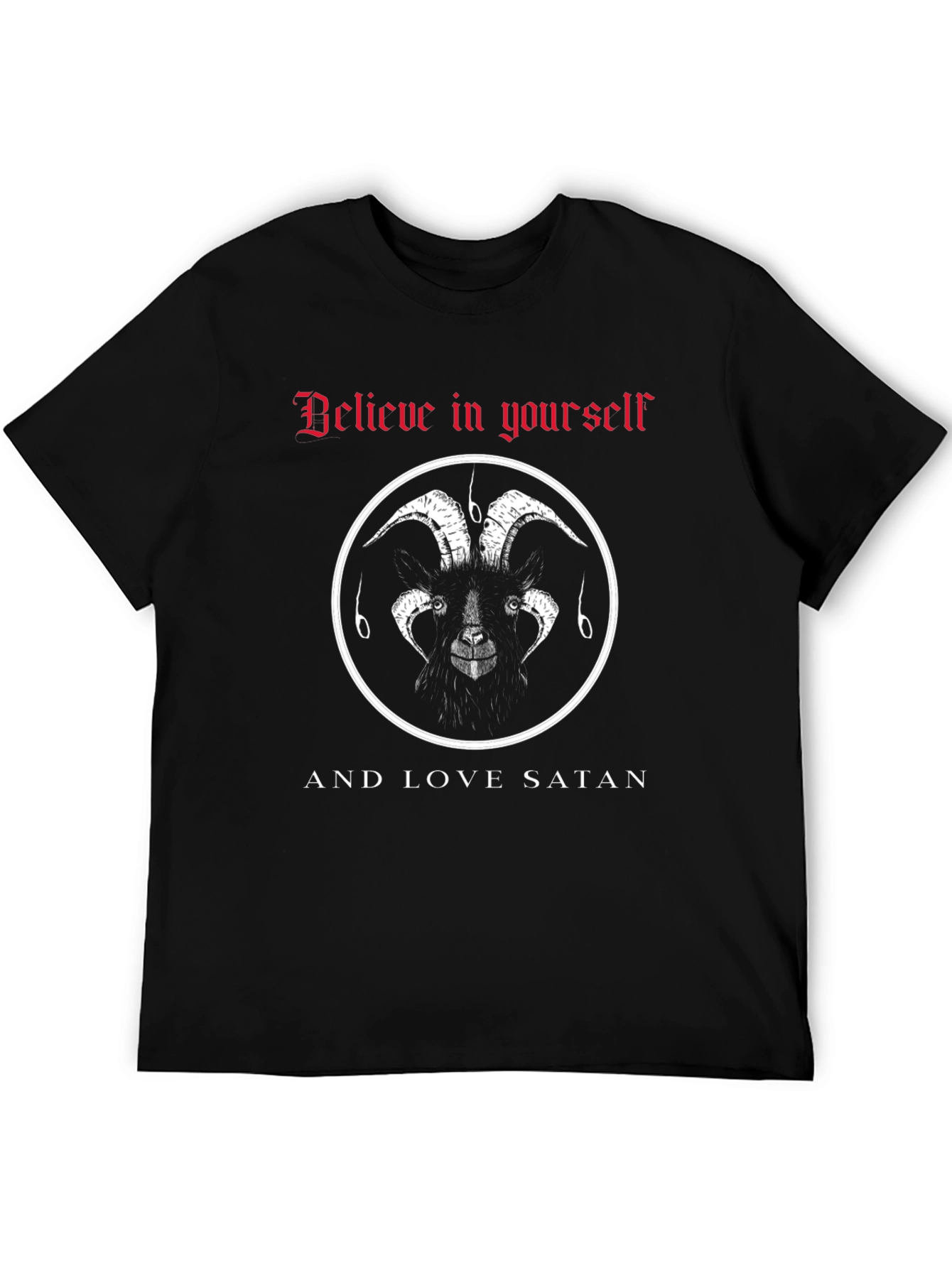Believe in Yourself & Love Satan Graphic Tee