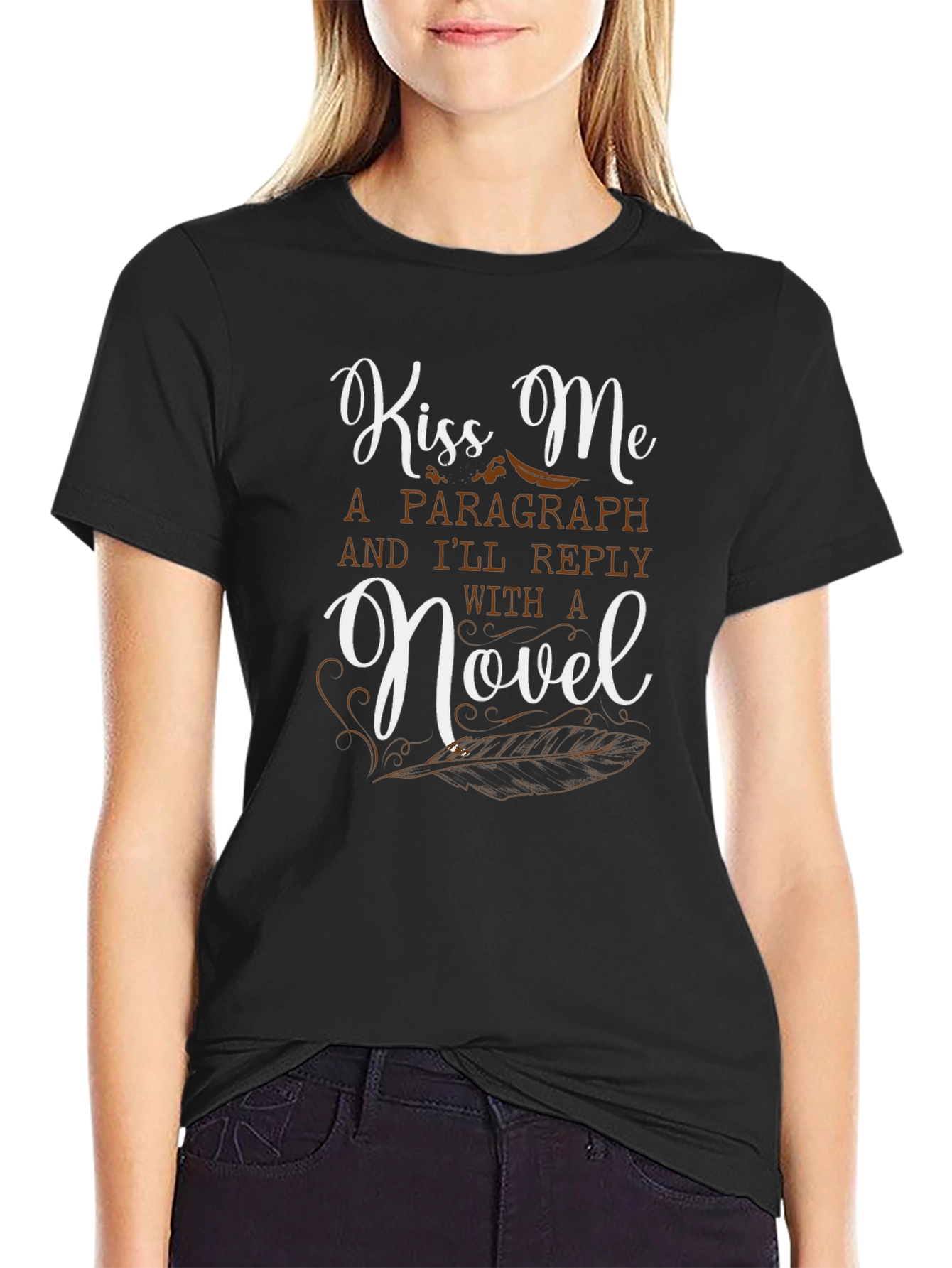 Kiss Me Ill Reply with a Novel T-Shirt
