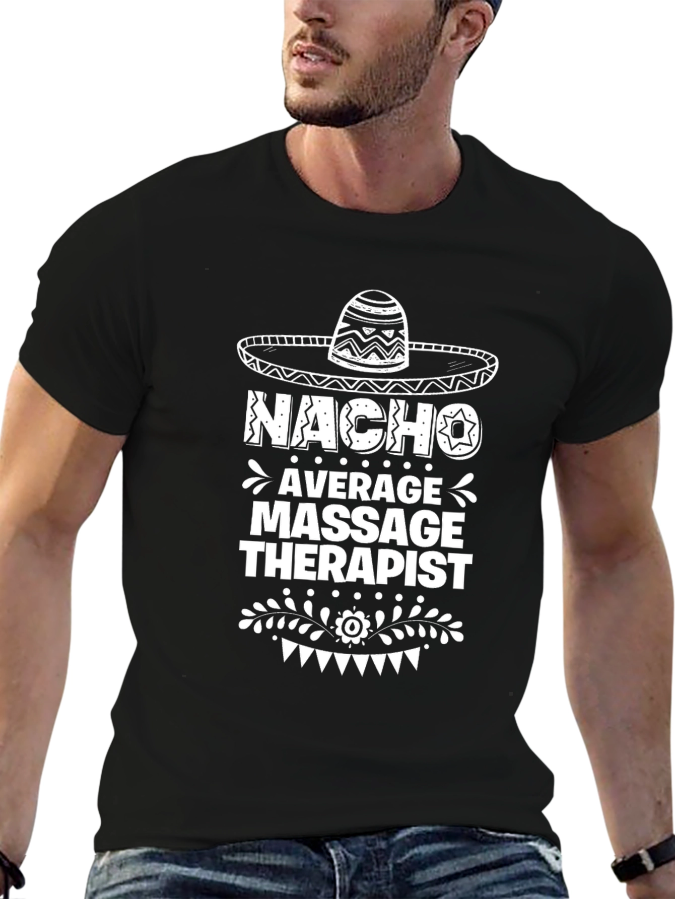 Nacho Average Massage Therapist Graphic T-Shirt