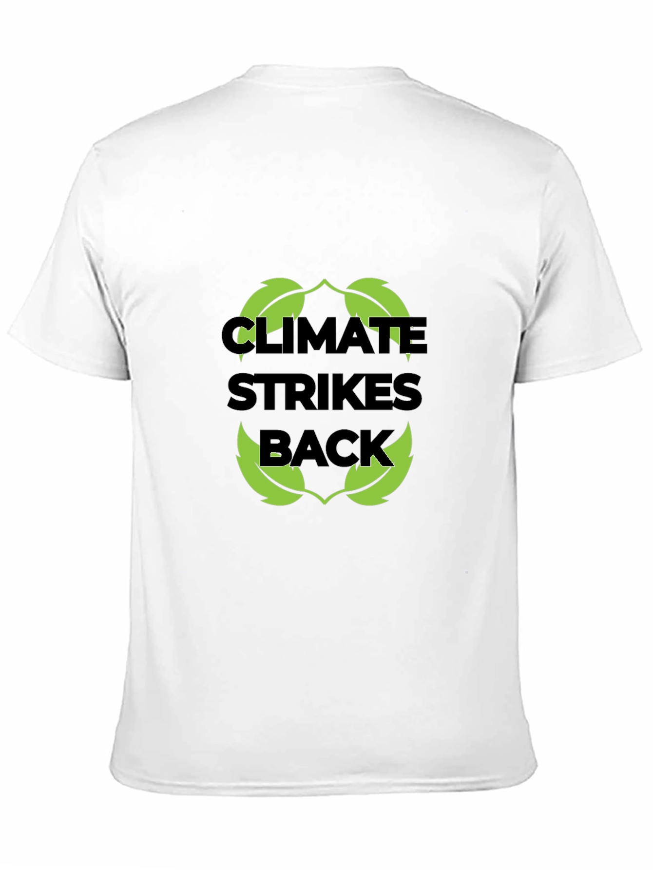 Climate Strikes Back T-Shirt - Eco-Friendly Design