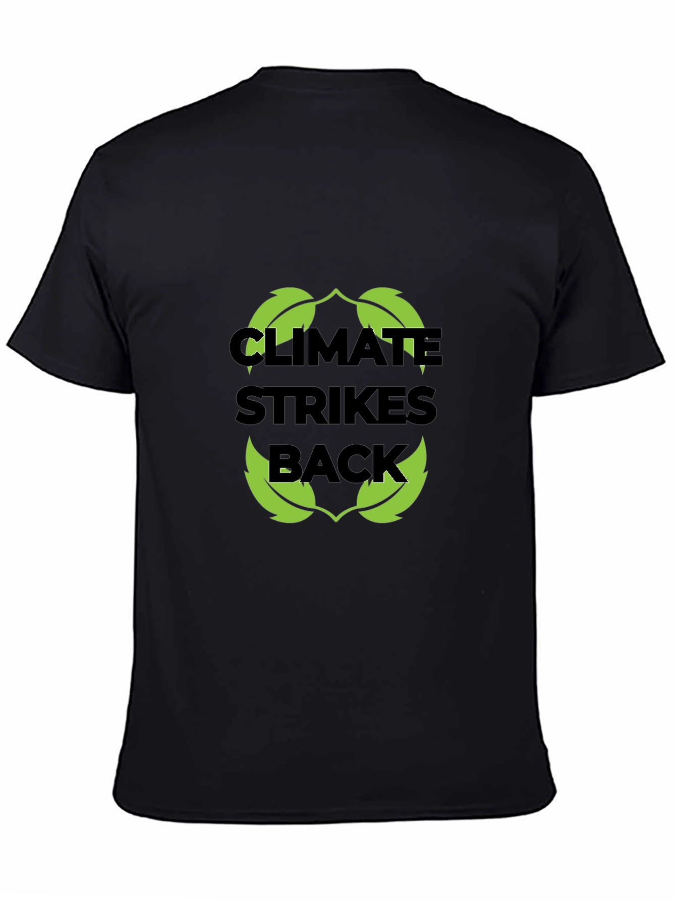 Climate Strikes Back T-Shirt - Eco-Friendly Design