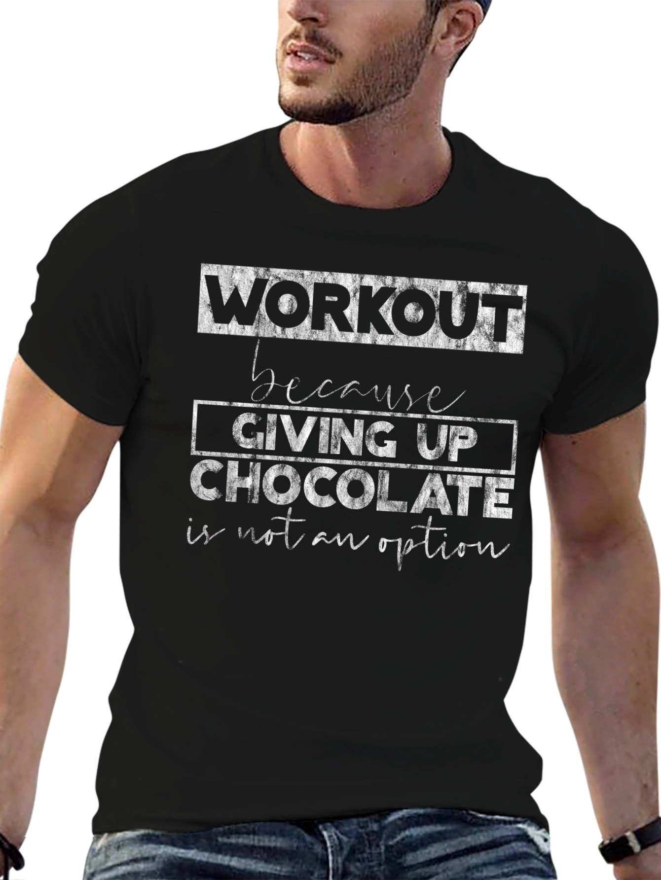 Workout for Chocolate T-Shirt