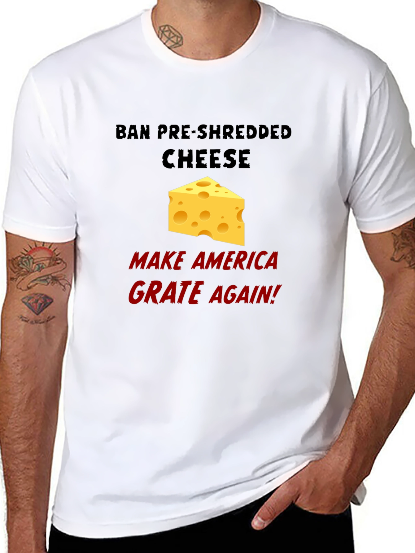 Ban Pre-Shredded Cheese T-Shirt - Grate Again!