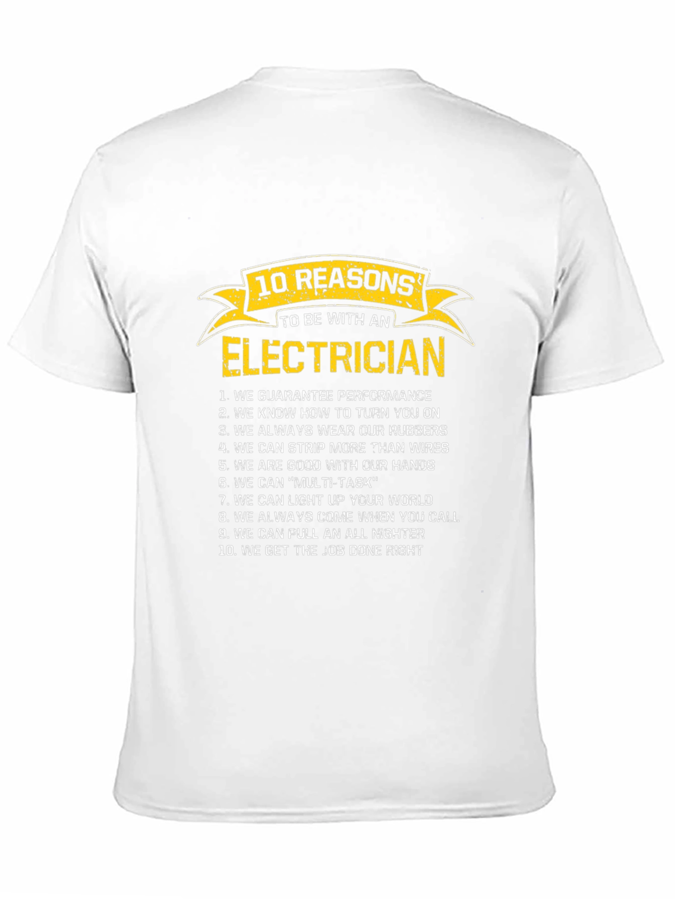 Electrician Reasons T-Shirt Funny Gift